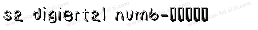 sa digiertal numb字体转换